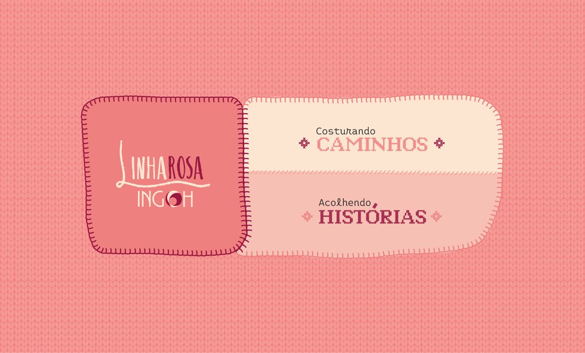 Selo da Linha Rosa INGOH com o conceito Costurando caminhos, acolhendo histórias